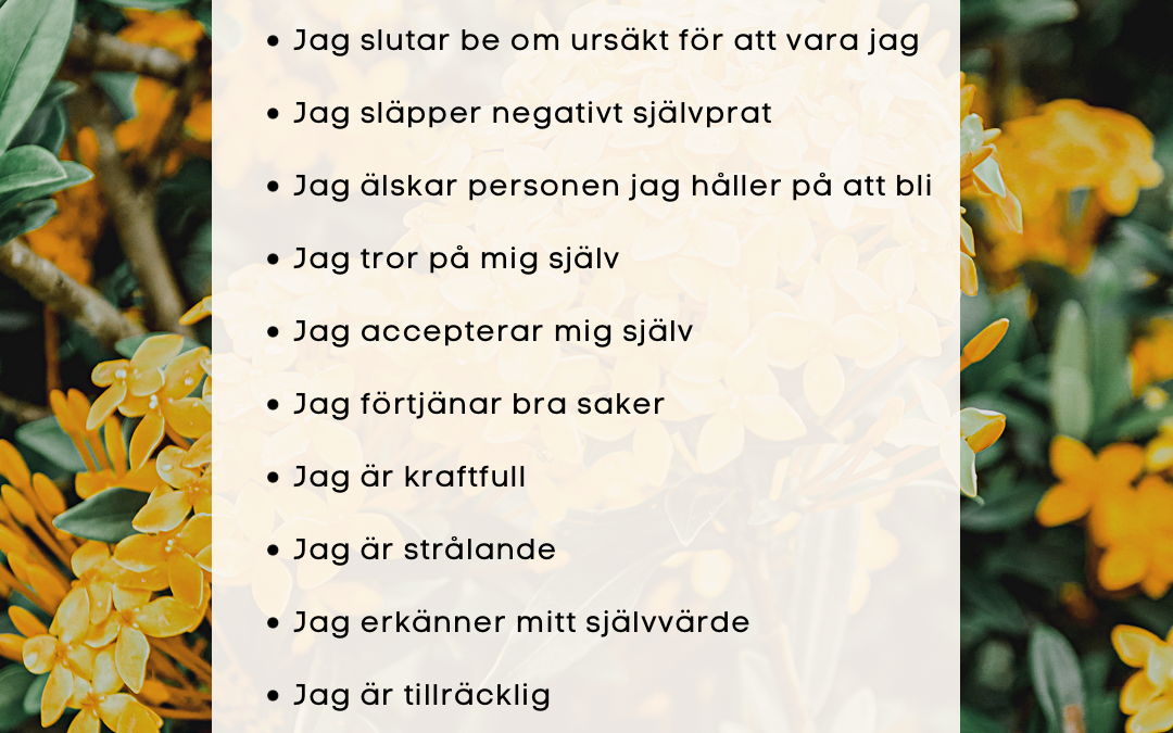Stärkande självkärleks bekräftelser